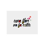 Panel de aluminio - Camiseta «Una flor no fa estiu»