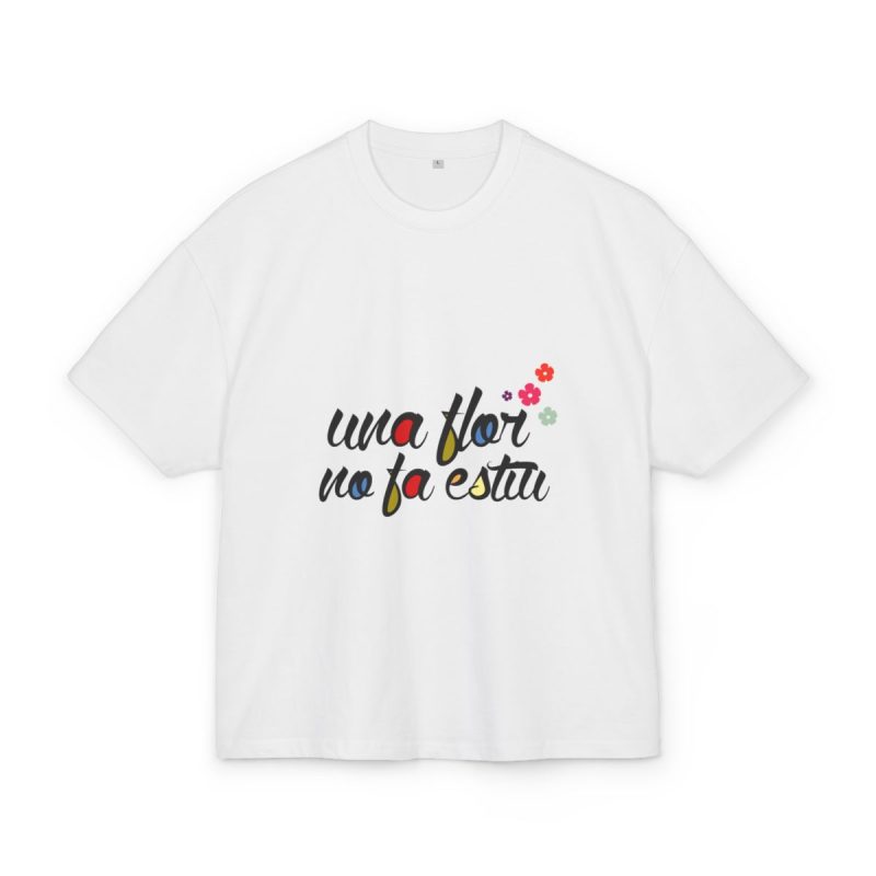 Camiseta box ultra gruesa - Blanco - Camiseta «Una flor no fa estiu»