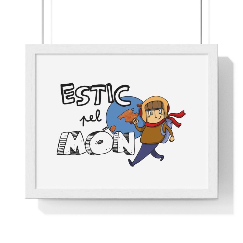 Poster enmarcado horizontal - Blanco - Camiseta «Estic pel món»
