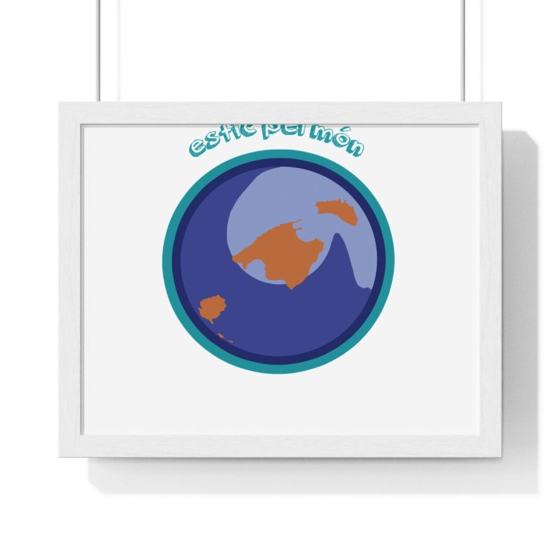Poster enmarcado horizontal - Blanco - Camiseta «Estic pel món redó»