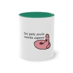 Taza bicolor - Verde oscuro - Camiseta «Qui pets envia» Taza bicolor - Verde oscuro - Camiseta «Qui pets envia»