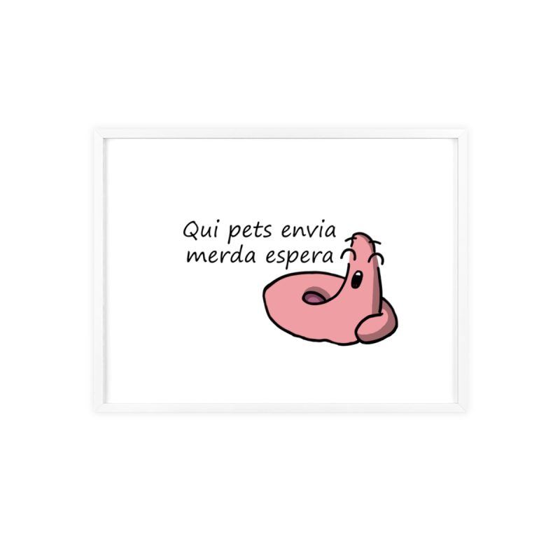 Poster con marco de madera - Marco blanco - Camiseta «Qui pets envia»