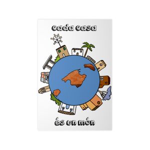 Poster en papel fotografico - Camiseta «Cada casa és un món»