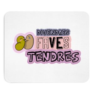 Alfombrilla de raton - Camiseta «Divendres, faves tendres»