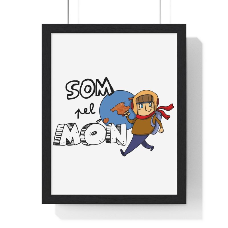 Poster enmarcado vertical - Negro - Camiseta «Som pel món» Poster enmarcado vertical - Negro - Camiseta «Som pel món»