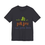 Camiseta jersey manga corta - Gris oscuro - Camiseta «Cada dia va pitjor i avui pareix demà»