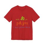 Camiseta jersey manga corta - Rojo - Camiseta «Cada dia va pitjor i avui pareix demà»