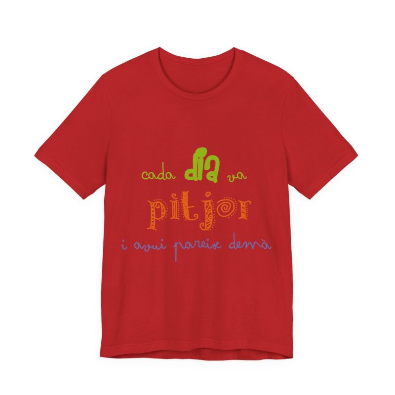 Camiseta jersey manga corta - Rojo - Camiseta «Cada dia va pitjor i avui pareix demà»