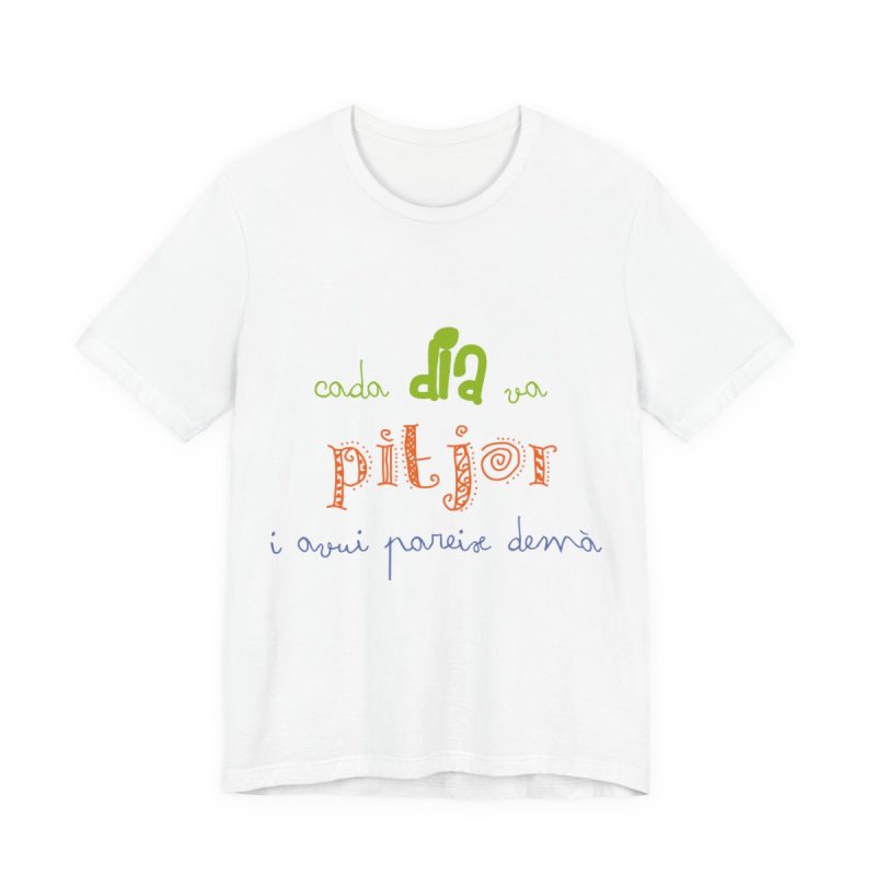 Camiseta jersey manga corta - Blanco - Camiseta «Cada dia va pitjor i avui pareix demà»