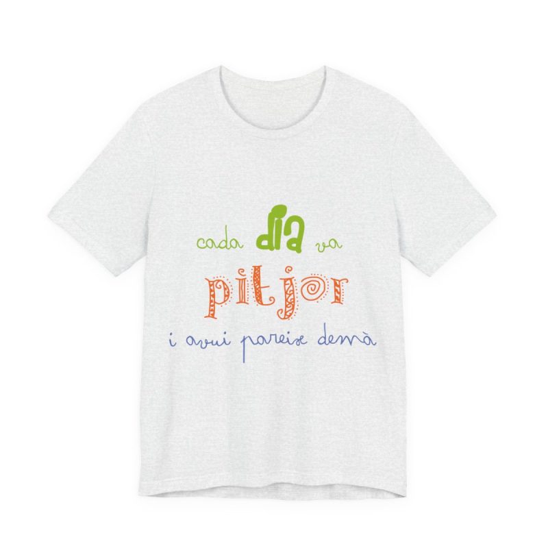 Camiseta jersey manga corta - Gris ceniza - Camiseta «Cada dia va pitjor i avui pareix demà»