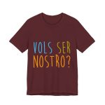 Camiseta jersey manga corta - Granate - Vols ser nostro?