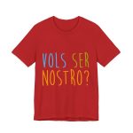 Camiseta jersey manga corta - Rojo - Vols ser nostro?