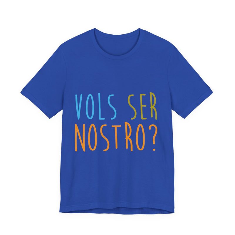 Camiseta jersey manga corta - Azul royal autentico - Vols ser nostro?