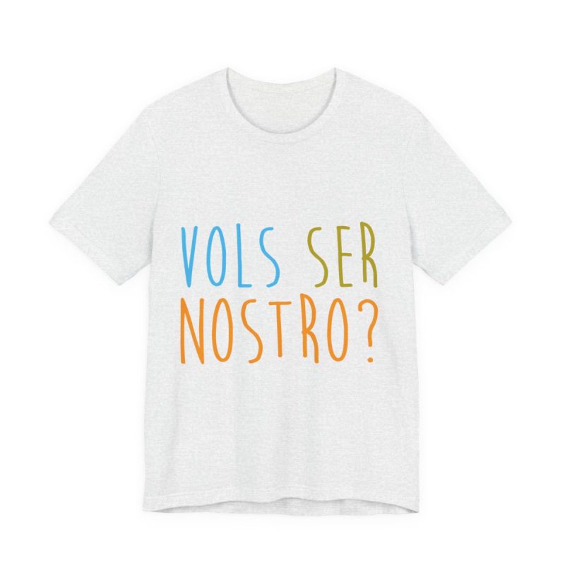 Camiseta jersey manga corta - Gris ceniza - Vols ser nostro?