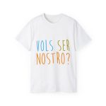 Camiseta ultra algodon - Blanco - Vols ser nostro?