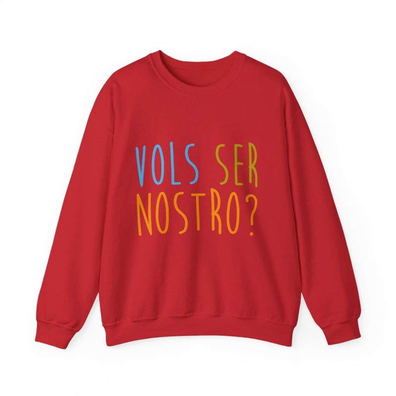 Sudadera cuello redondo - Rojo - Vols ser nostro?