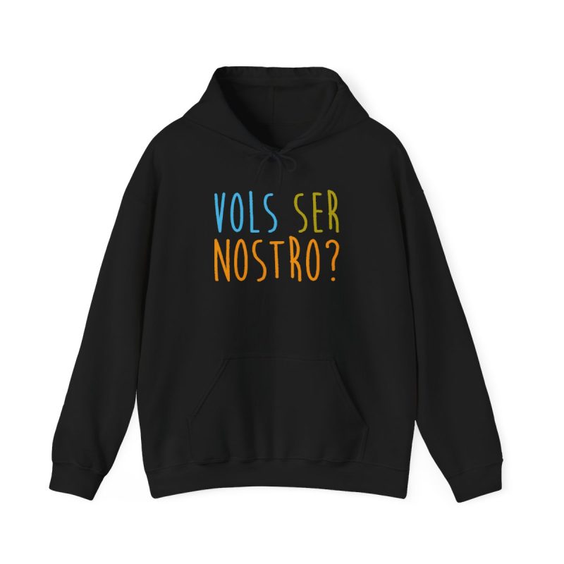 Sudadera con capucha - Negro - Vols ser nostro?
