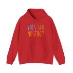 Sudadera con capucha - Rojo - Vols ser nostro?
