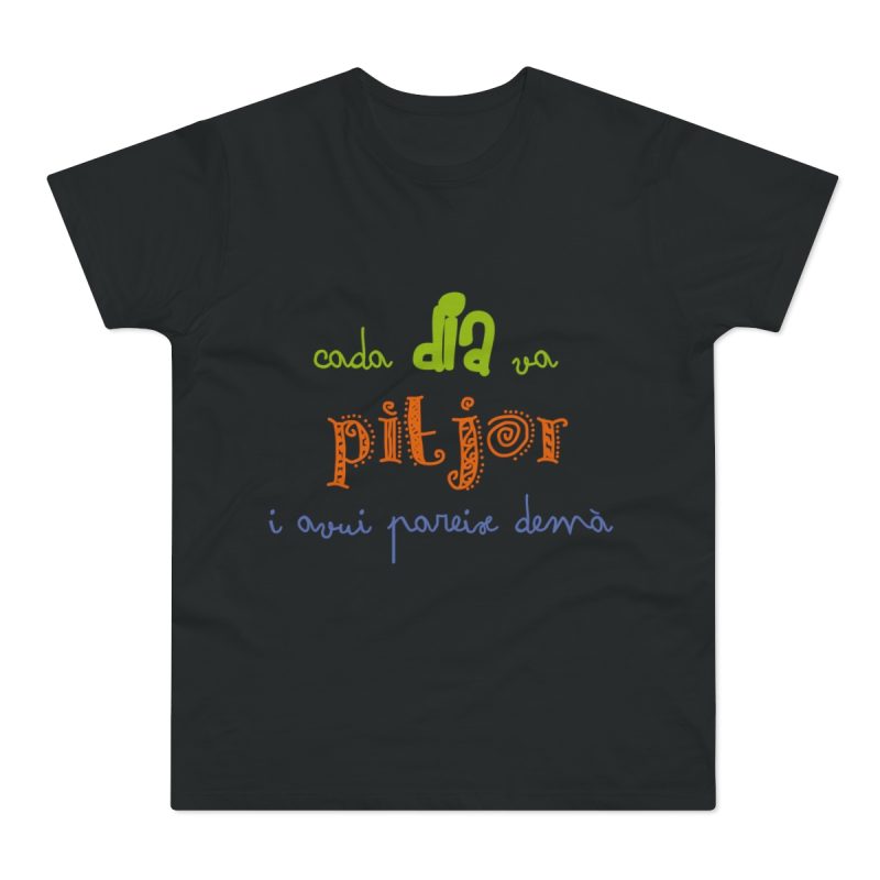 Camiseta hombre punto liso - Negro - Camiseta «Cada dia va pitjor i avui pareix demà» Camiseta hombre punto liso - Negro - Camiseta «Cada dia va pitjor i avui pareix demà»