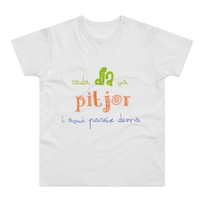 Camiseta hombre punto liso - Blanco - Camiseta «Cada dia va pitjor i avui pareix demà»