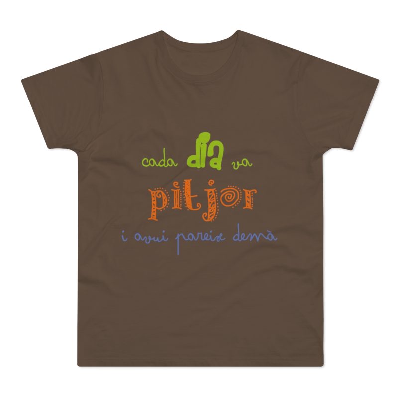 Camiseta hombre punto liso - Marron chocolate - Camiseta «Cada dia va pitjor i avui pareix demà»