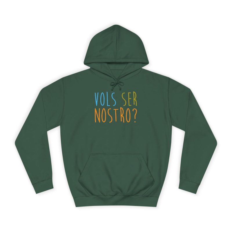 Sudadera universitaria - Verde botella - Vols ser nostro?