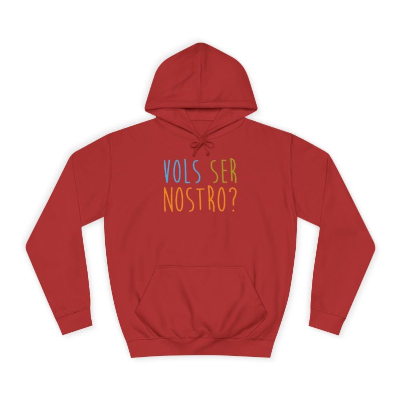 Sudadera universitaria - Rojo fuego - Vols ser nostro?