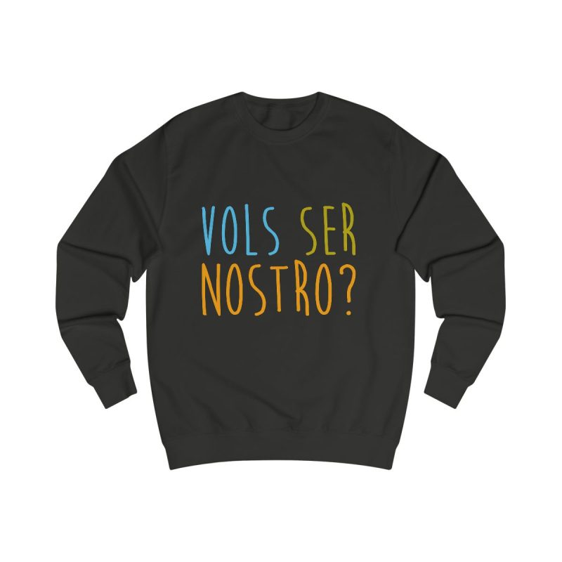 Sudadera clasica - Negro azabache - Vols ser nostro?