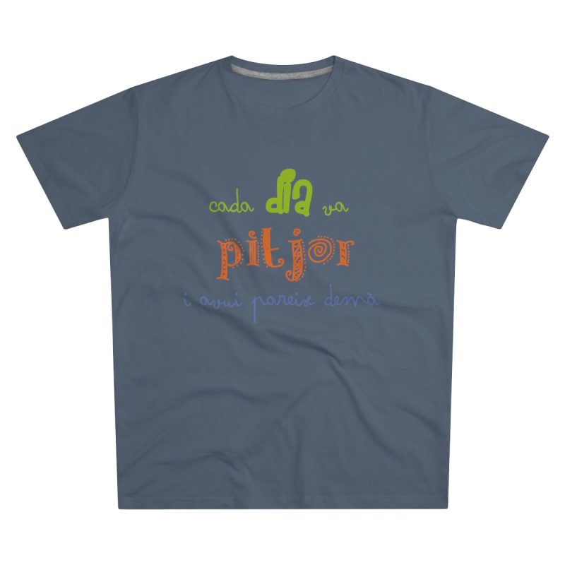 Camiseta hombre corte moderno - Azul marino - Camiseta «Cada dia va pitjor i avui pareix demà»