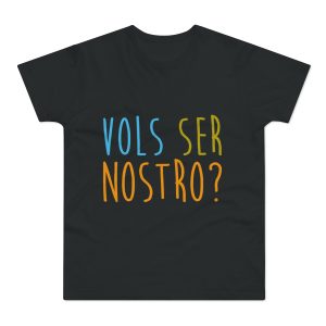 Camiseta hombre punto liso - Negro - Vols ser nostro?