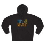 Sudadera capucha con cremallera premium - Negro - Vols ser nostro?
