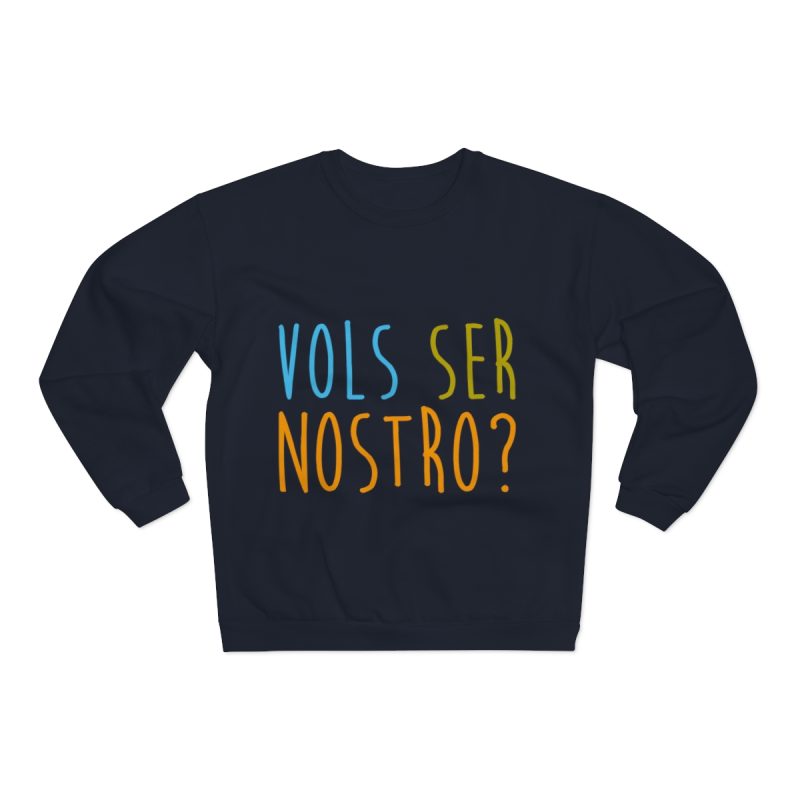 Sudadera cuello redondo premium - Azul marino - Vols ser nostro?