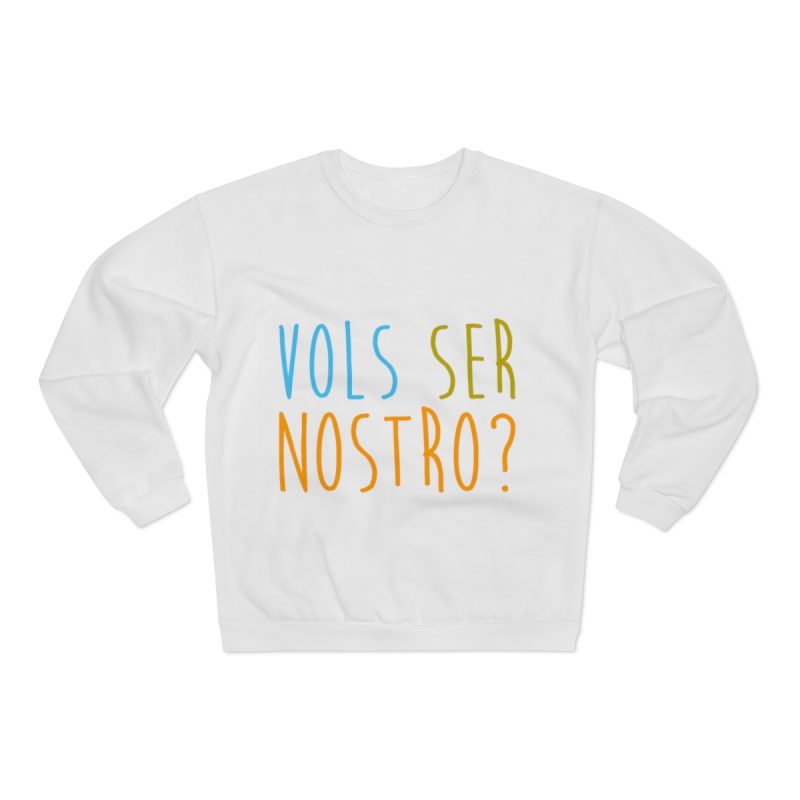 Sudadera cuello redondo premium - Blanco - Vols ser nostro?