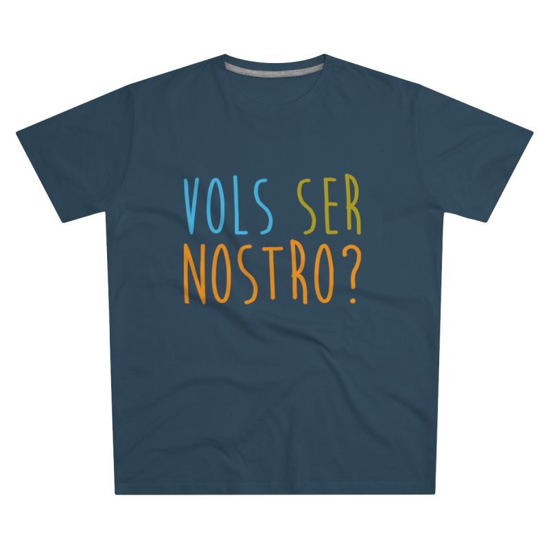 Camiseta hombre corte moderno - Azul vaquero - Vols ser nostro?