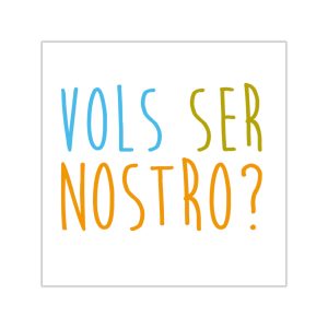 Pegatinas de vinilo cuadradas - Vols ser nostro?