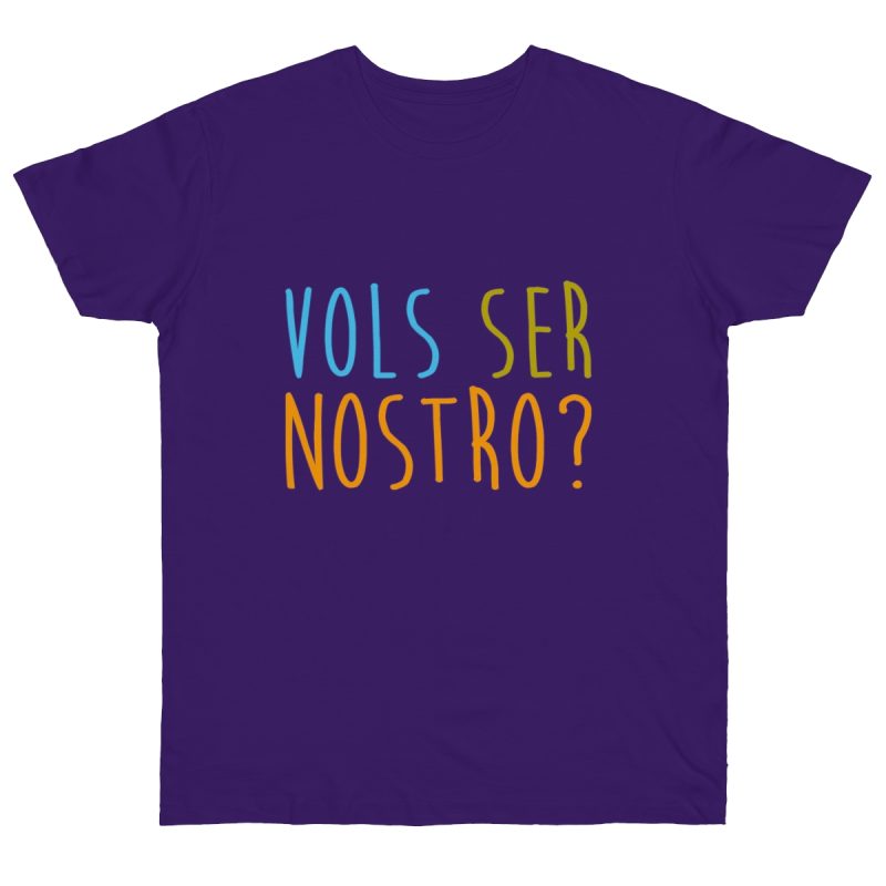 Camiseta punto liso - Morado radiante - Vols ser nostro?