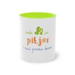 Taza bicolor - Verde claro - Camiseta «Cada dia va pitjor i avui pareix demà»