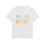 Camiseta oversize gruesa - Blanco puro - Vols ser nostro?