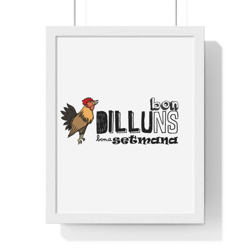 Poster enmarcado vertical - Blanco - Camiseta Dilluns Gall