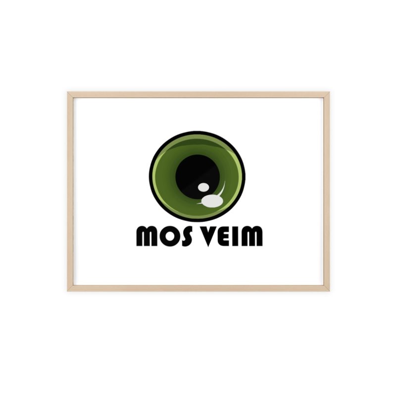 Poster con marco de madera - Marco de madera natural - Camiseta «Mos veim»