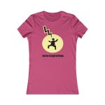 Camiseta mujer Favorite - Frambuesa - Camiseta «Mal no et toqui un llamp»