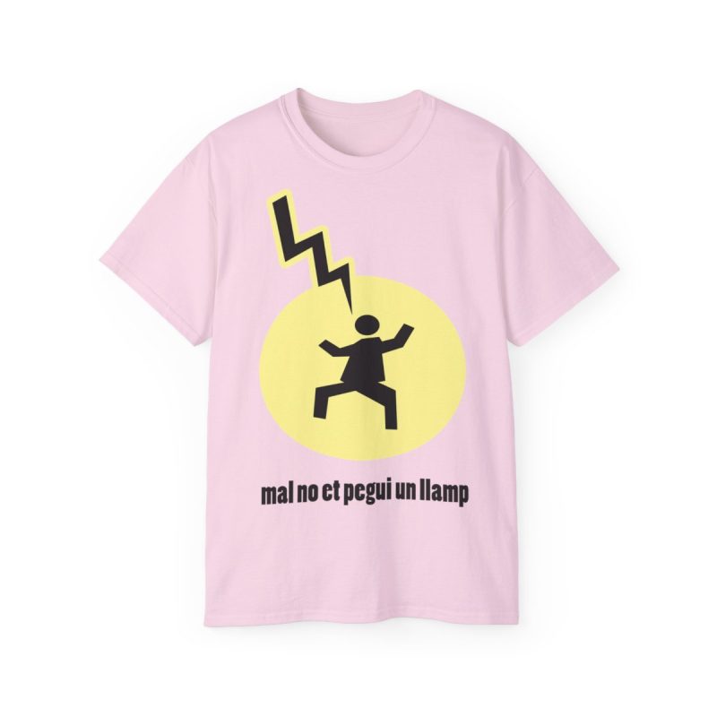 Camiseta ultra algodon - Rosa claro - Camiseta «Mal no et toqui un llamp»
