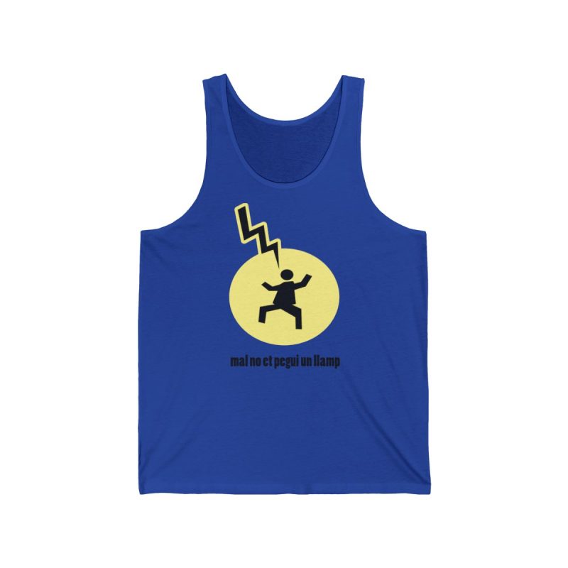 Camiseta de tirantes - Azul royal autentico - Camiseta «Mal no et toqui un llamp»