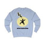 Sudadera clasica - Azul cielo - Camiseta «Mal no et toqui un llamp» Sudadera clasica - Azul cielo - Camiseta «Mal no et toqui un llamp»