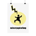 Poster - Camiseta «Mal no et toqui un llamp»