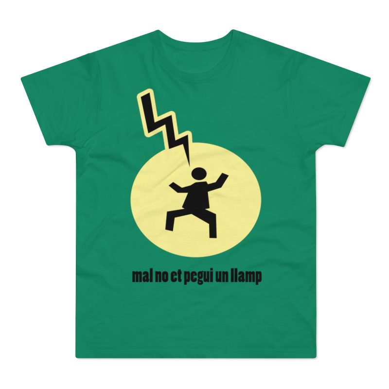 Camiseta hombre punto liso - Verde Kelly - Camiseta «Mal no et toqui un llamp»
