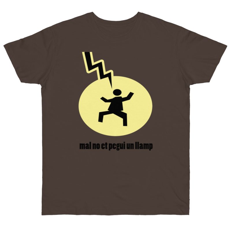 Camiseta punto liso - Marron oso - Camiseta «Mal no et toqui un llamp»