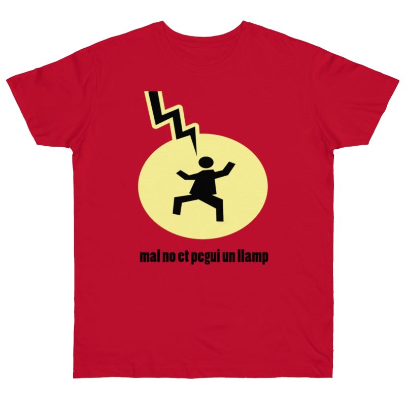 Camiseta punto liso - Rojo profundo - Camiseta «Mal no et toqui un llamp»