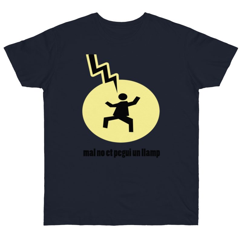 Camiseta punto liso - Azul marino - Camiseta «Mal no et toqui un llamp»