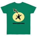 Camiseta punto liso - Verde Kelly - Camiseta «Mal no et toqui un llamp»